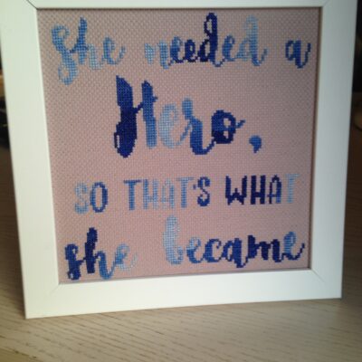 She needed a hero, so that's what she became - feminist cross stitch pattern