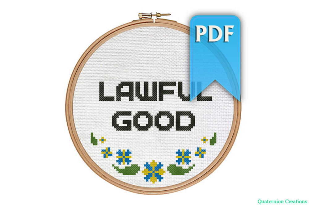Lawful good cross stitch pattern