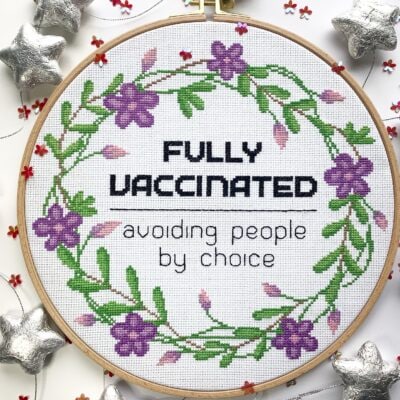 Fully Vaccinated (Avoiding people by choice) modern cross stitch pattern